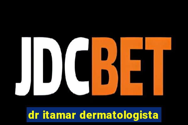 dr itamar dermatologista